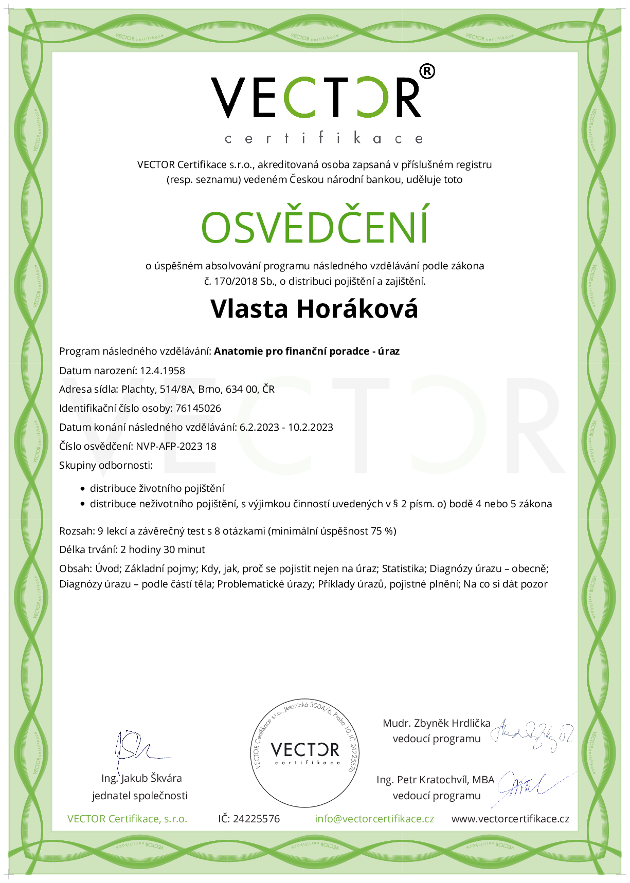 Osvědčení kurzu: Anatomie pro finanční poradce - úraz (NVP-AFP-2023)