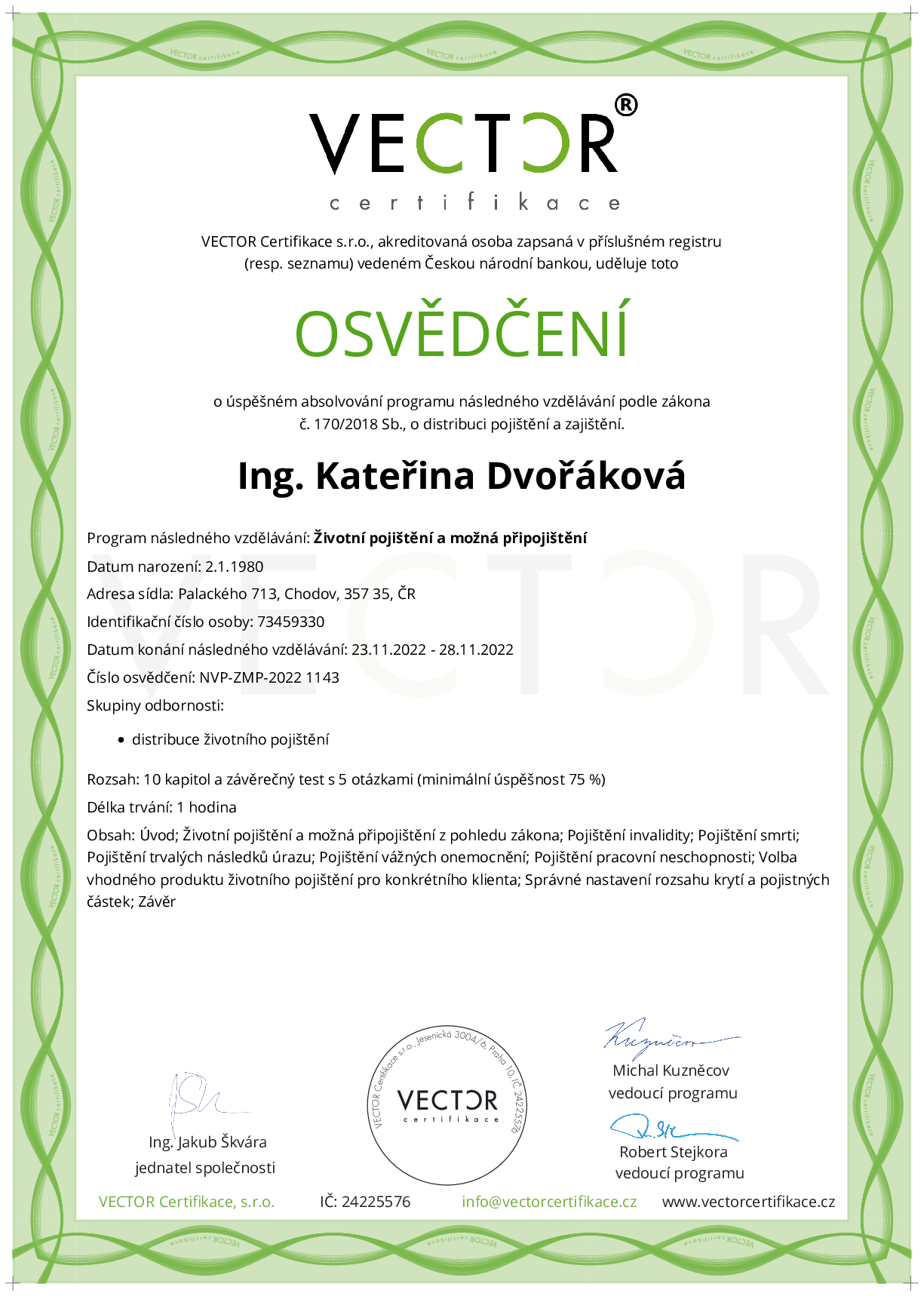 Osvědčení kurzu: Životní pojištění a možná připojištění (NVP-ZMP-2022)