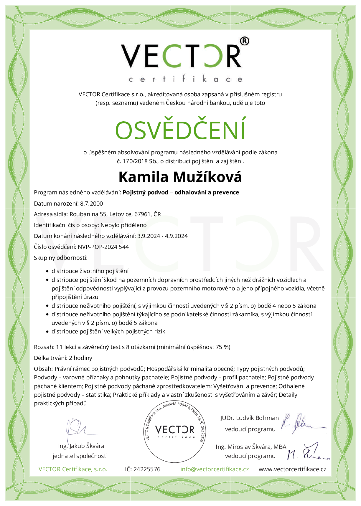 Osvědčení kurzu: Pojistný podvod – odhalování a prevence (NVP-POP-2024)