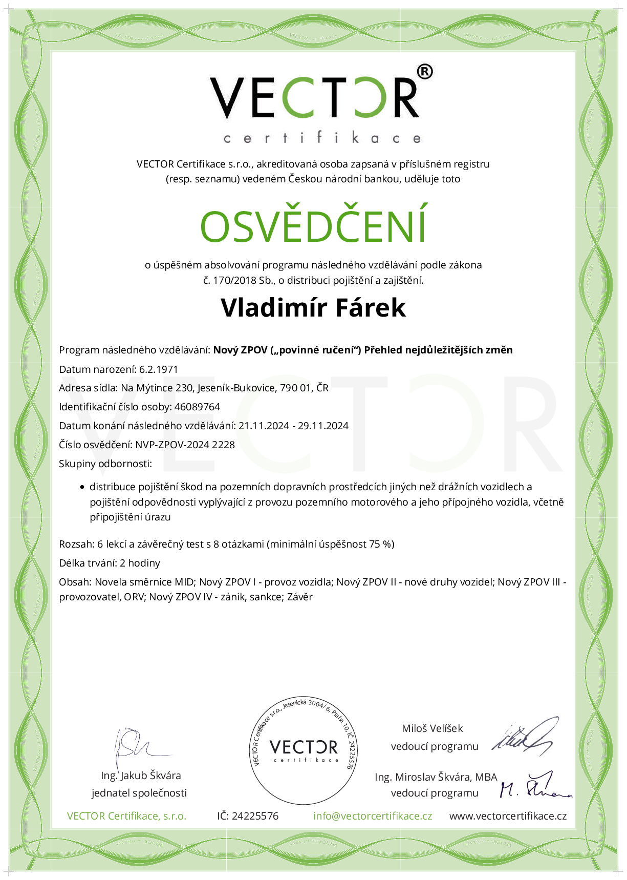 Osvědčení kurzu: Nový ZPOV („povinné ručení“) Přehled nejdůležitějších změn (NVP-ZPOV-2024)