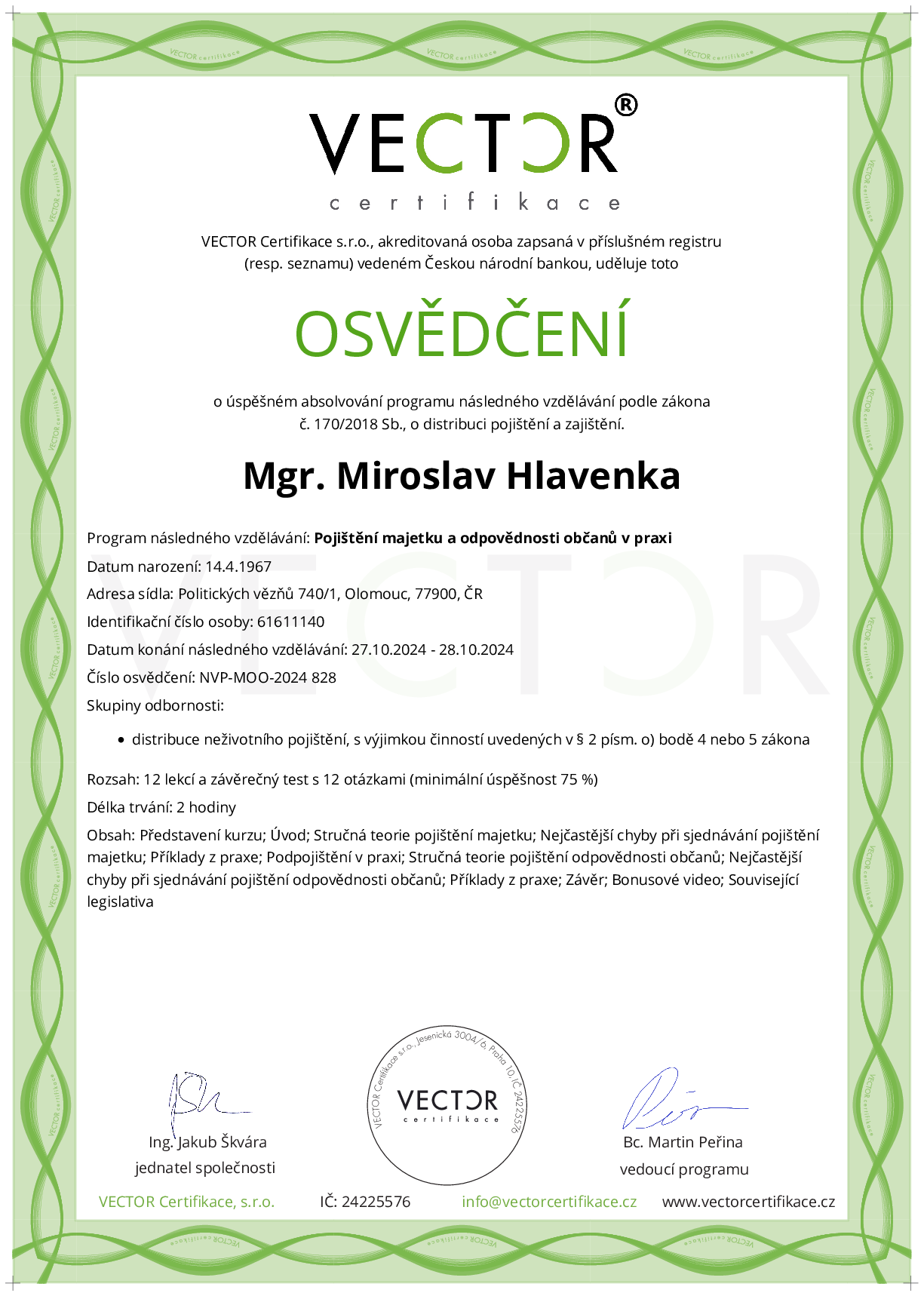 Osvědčení kurzu: Pojištění majetku a odpovědnosti občanů v praxi (NVP-MOO-2024)