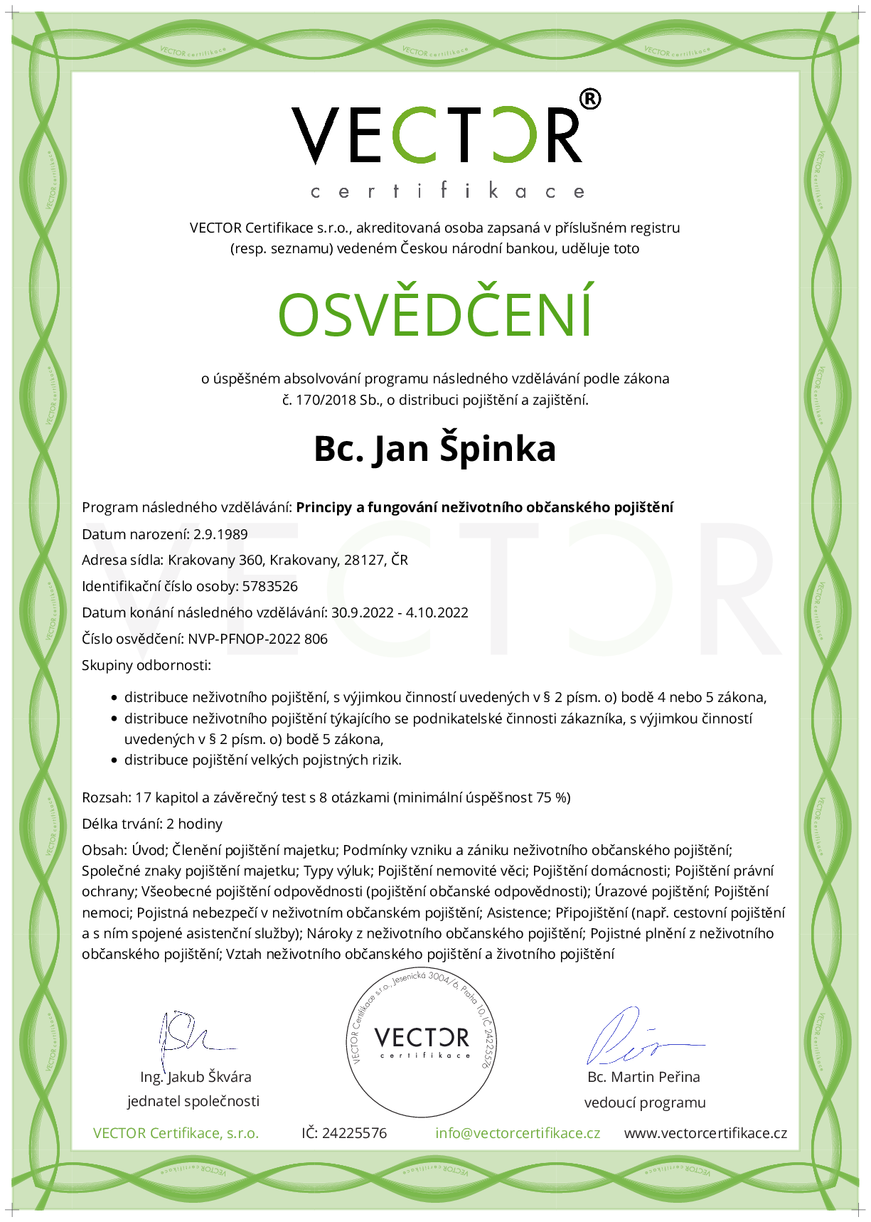 Osvědčení kurzu: Principy a fungování neživotního občanského pojištění (NVP-PFNOP-2022)