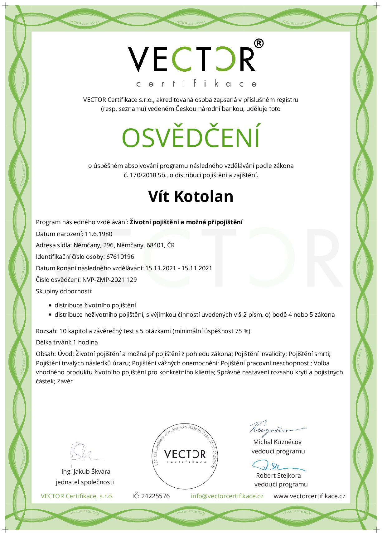 Osvědčení kurzu: Životní pojištění a možná připojištění (NVP-ZMP-2021)