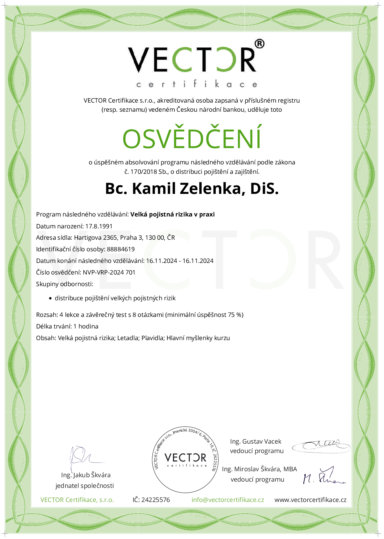 Osvědčení kurzu: Velká pojistná rizika v praxi (NVP-VRP-2024)