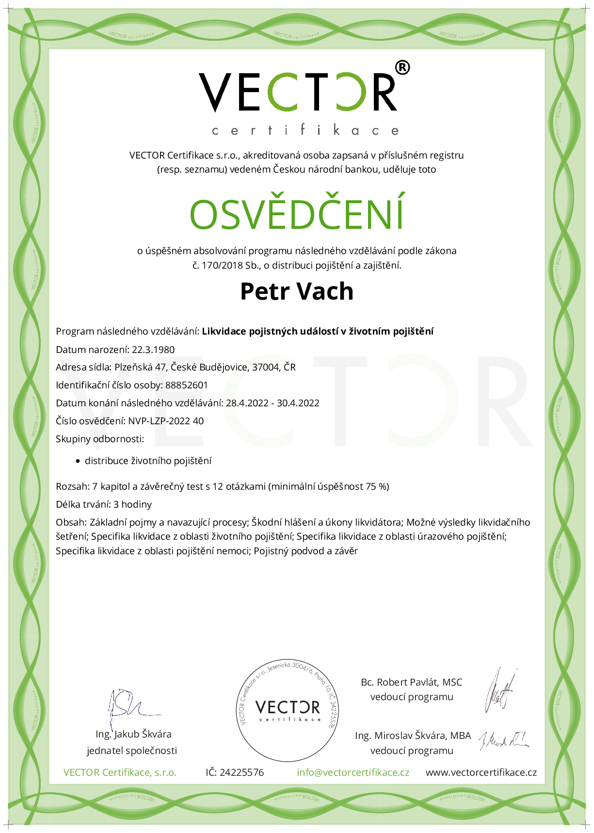 Osvědčení kurzu: Likvidace pojistných událostí v životním pojištění (NVP-LZP-2022)