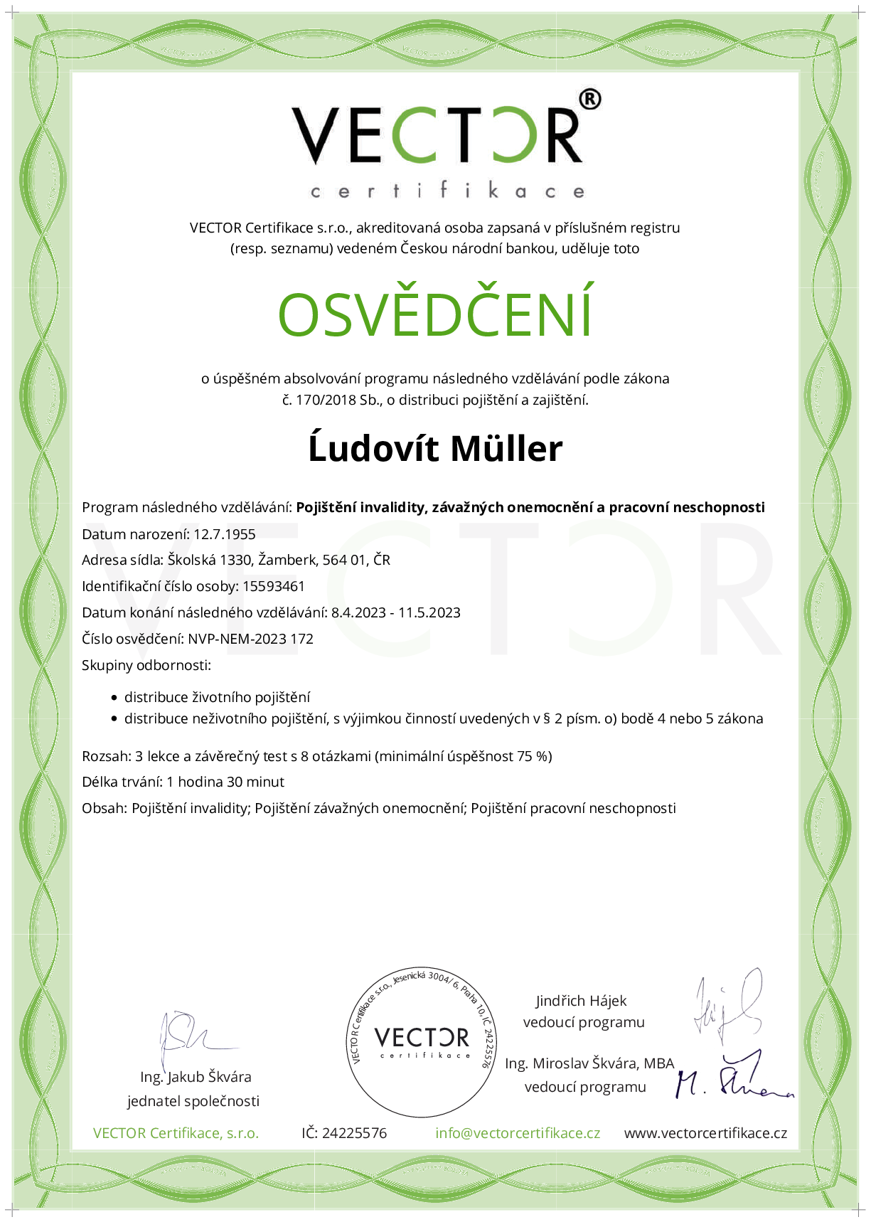 Osvědčení kurzu: Pojištění invalidity, závažných onemocnění a pracovní neschopnosti (NVP-NEM-2023)