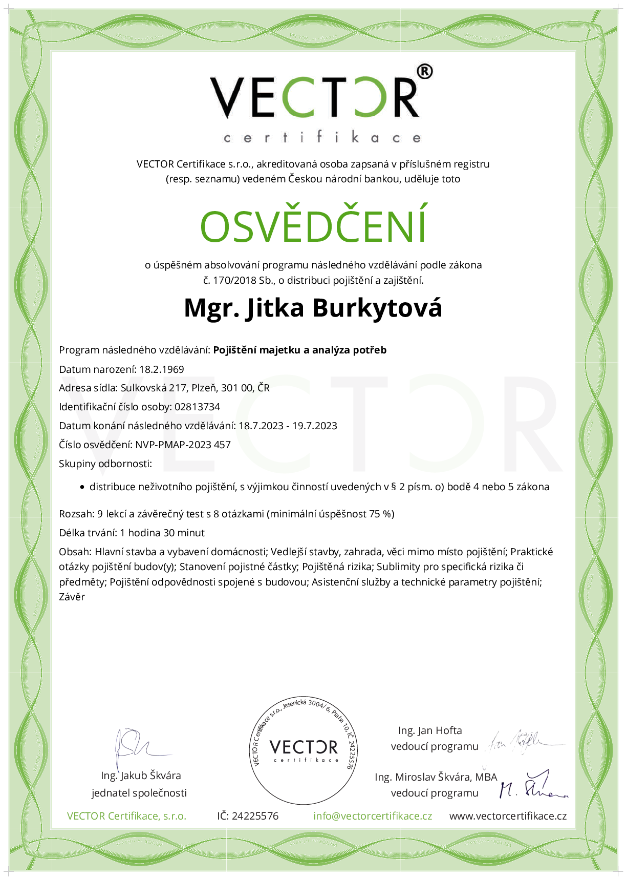 Osvědčení kurzu: Pojištění majetku a analýza potřeb (NVP-PMAP-2023)