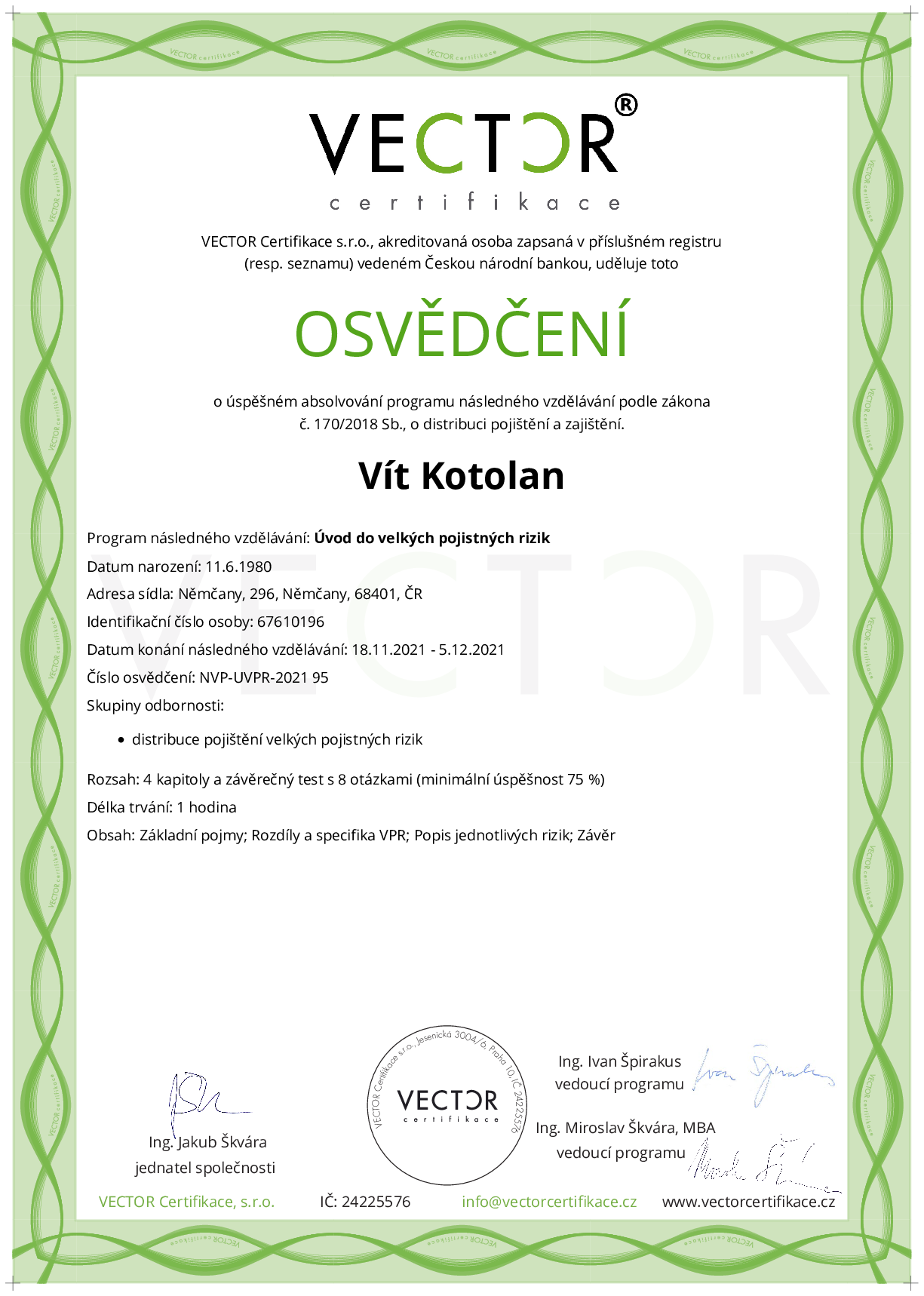 Osvědčení kurzu: Úvod do velkých pojistných rizik (NVP-UVPR-2021)