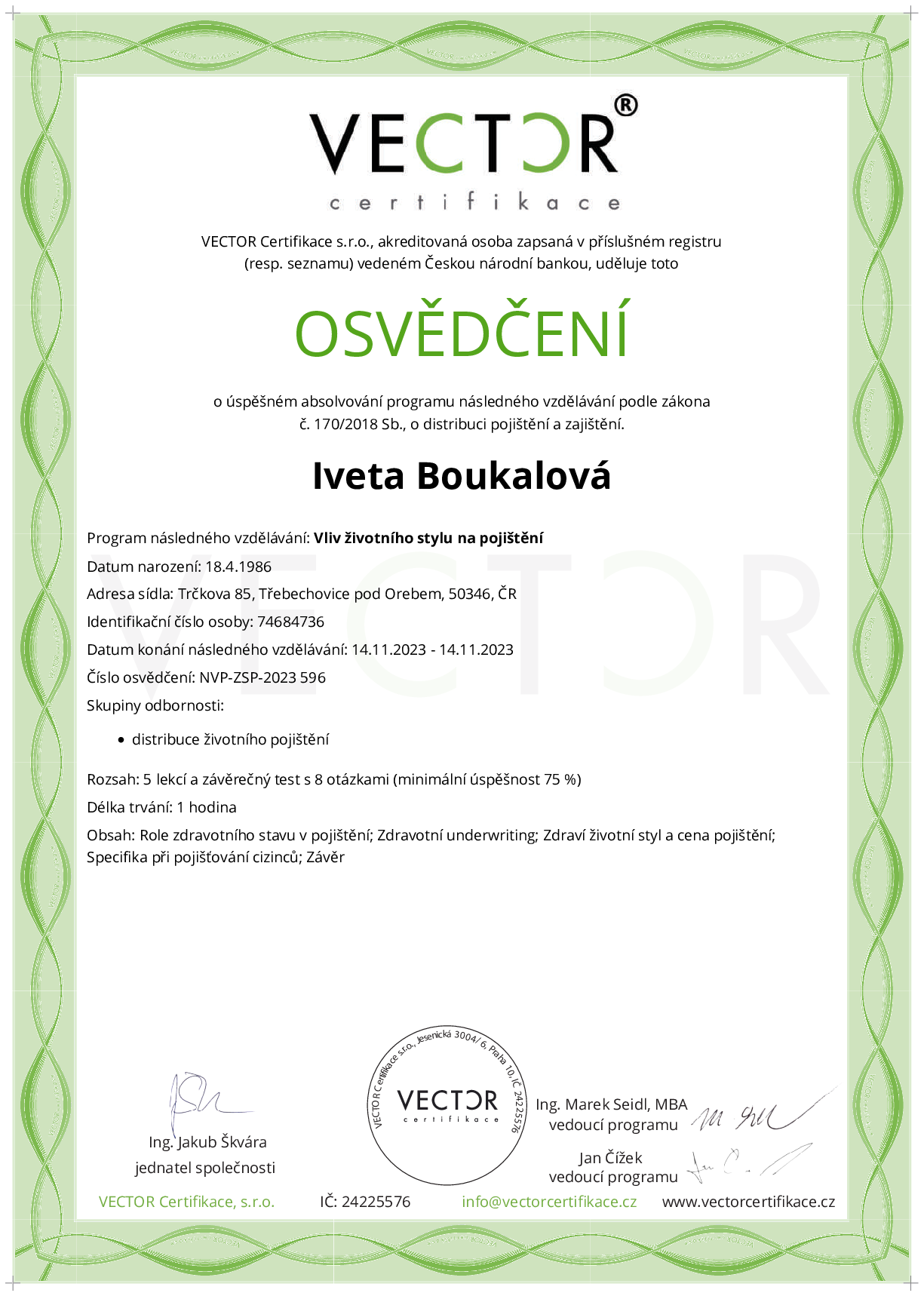 Osvědčení kurzu: Vliv životního stylu na pojištění (NVP-ZSP-2023)