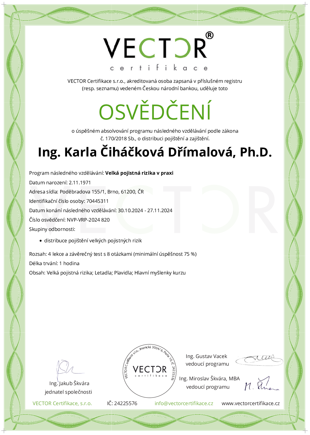 Osvědčení kurzu: Velká pojistná rizika v praxi (NVP-VRP-2024)