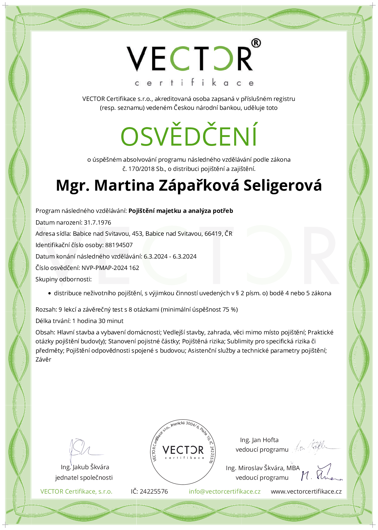 Osvědčení kurzu: Pojištění majetku a analýza potřeb (NVP-PMAP-2024)