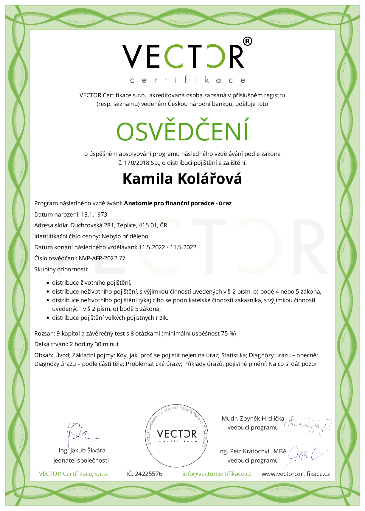 Osvědčení kurzu: Anatomie pro finanční poradce - úraz (NVP-AFP-2022)
