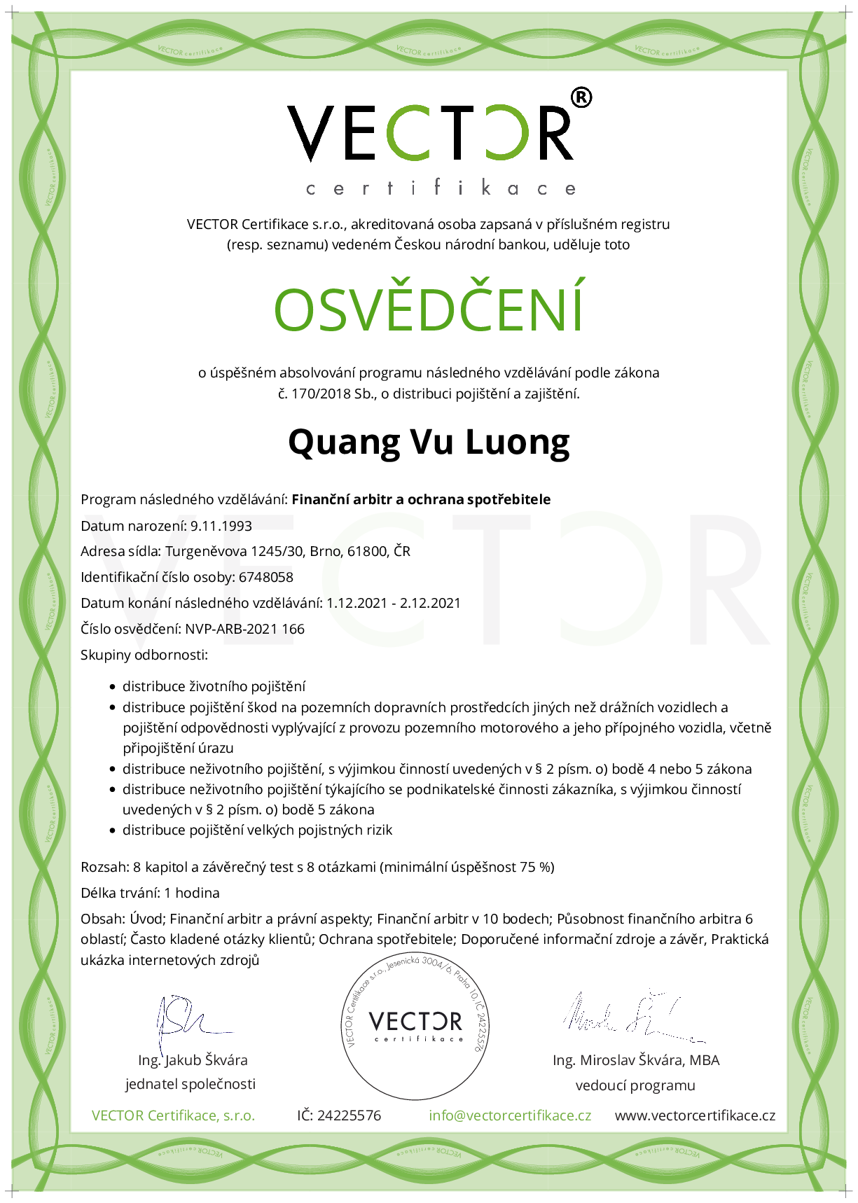 Osvědčení kurzu: Finanční arbitr a ochrana spotřebitele (NVP-ARB-2021)