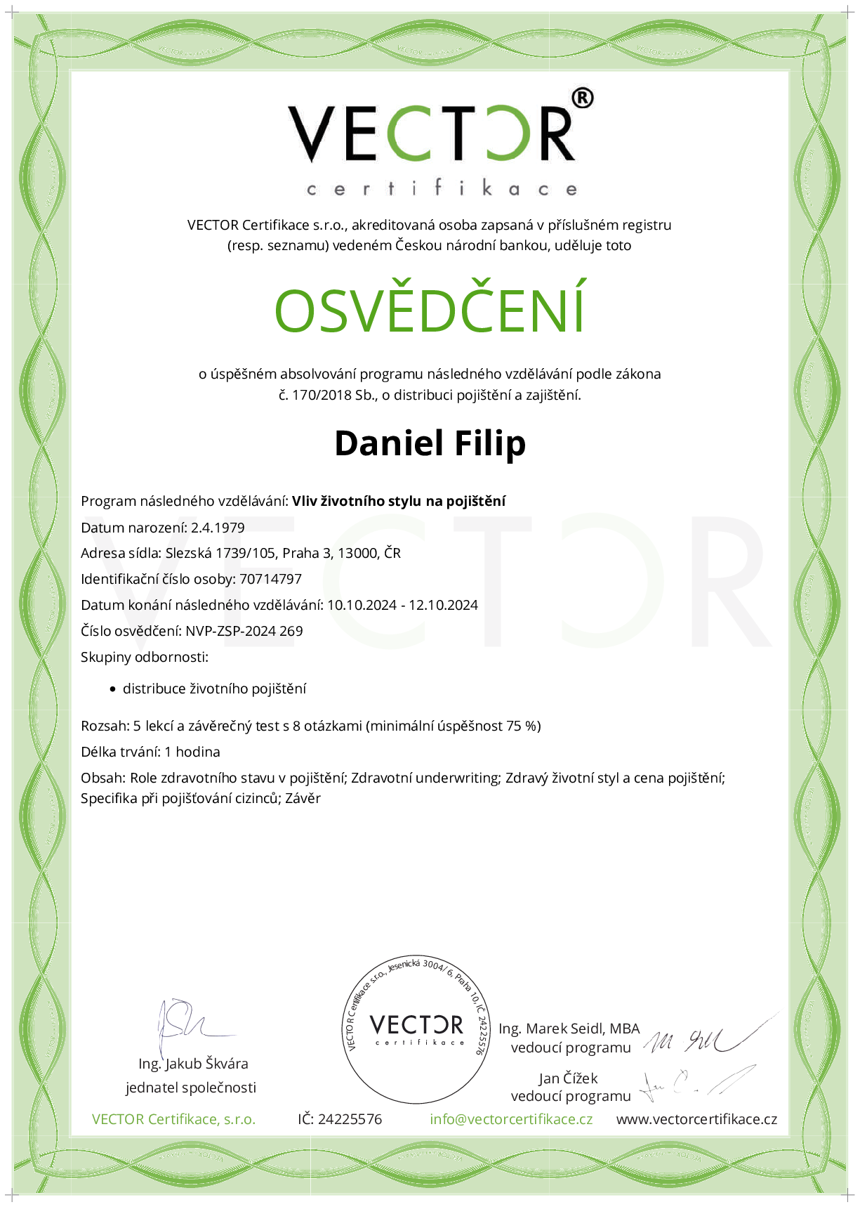 Osvědčení kurzu: Vliv životního stylu na pojištění (NVP-ZSP-2024)