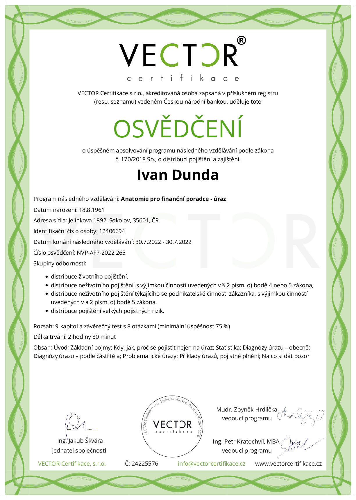 Osvědčení kurzu: Anatomie pro finanční poradce - úraz (NVP-AFP-2022)