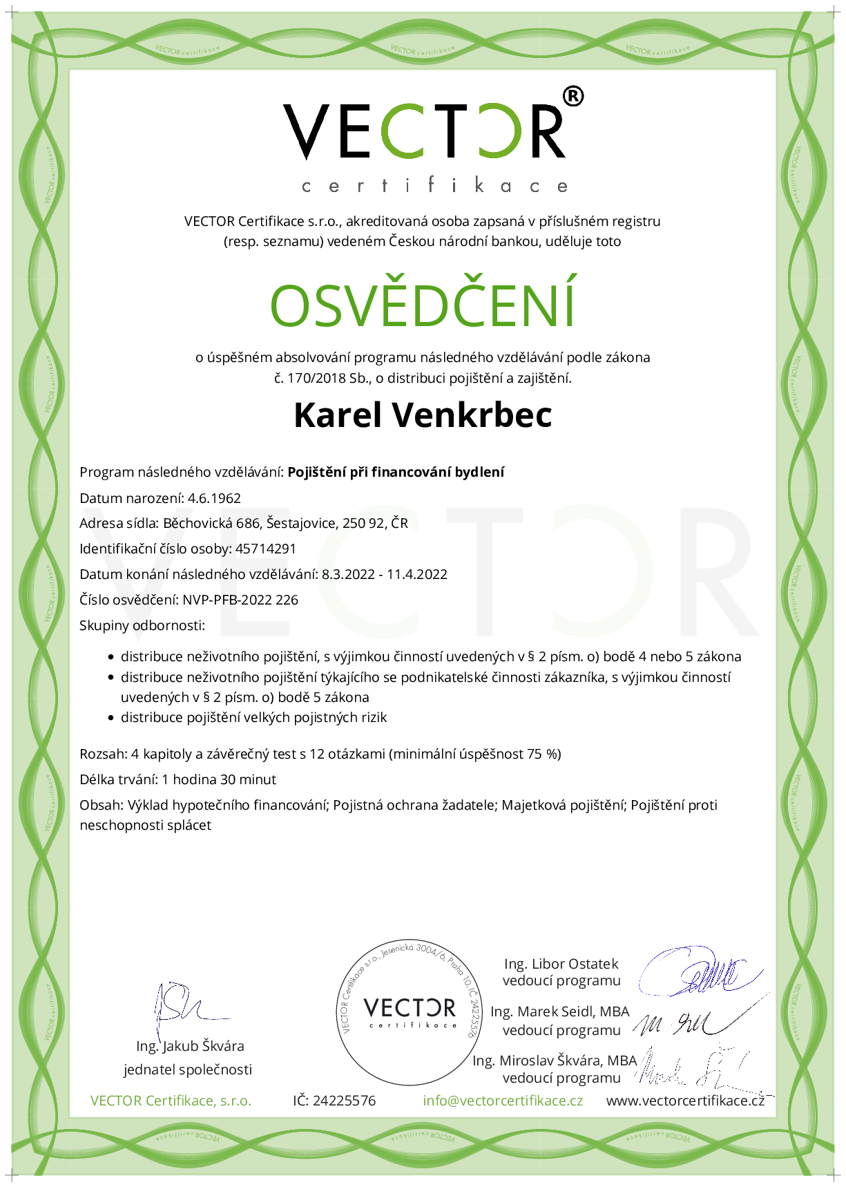 Osvědčení kurzu: Pojištění při financování bydlení (NVP-PFB-2022)