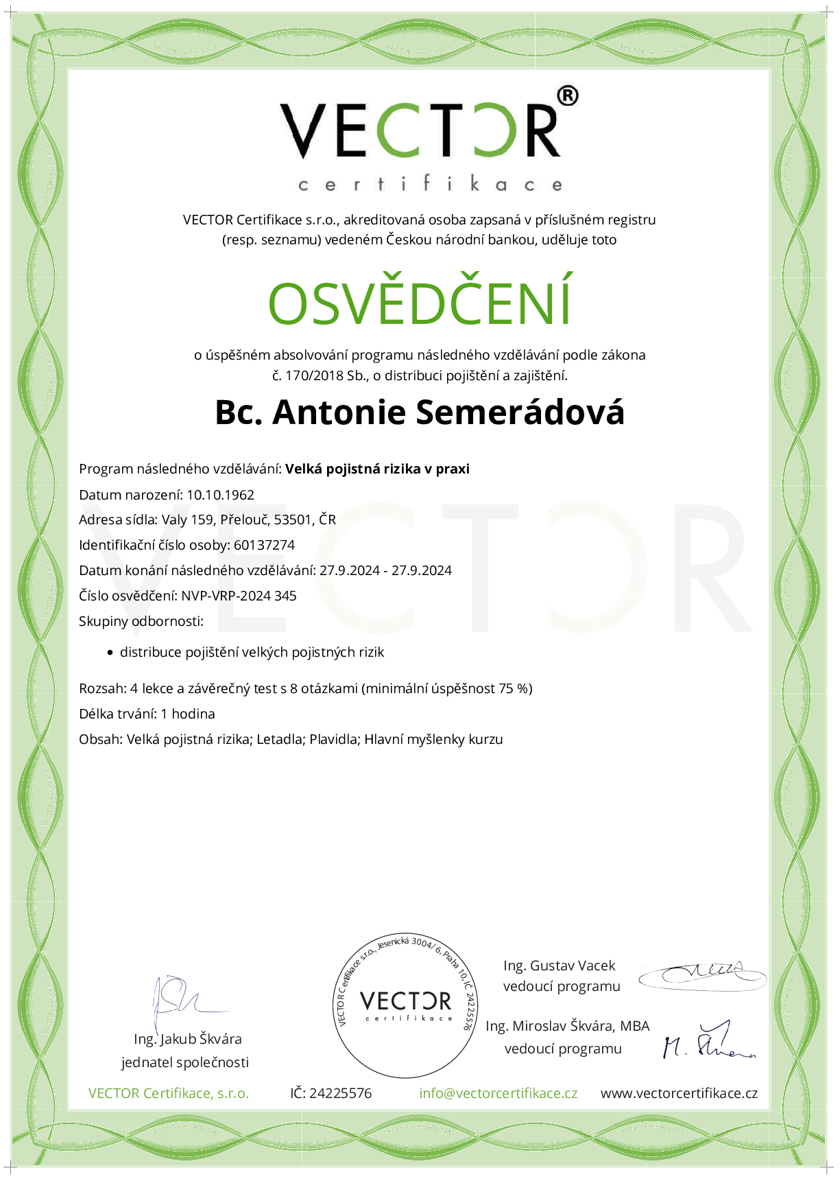 Osvědčení kurzu: Velká pojistná rizika v praxi (NVP-VRP-2024)