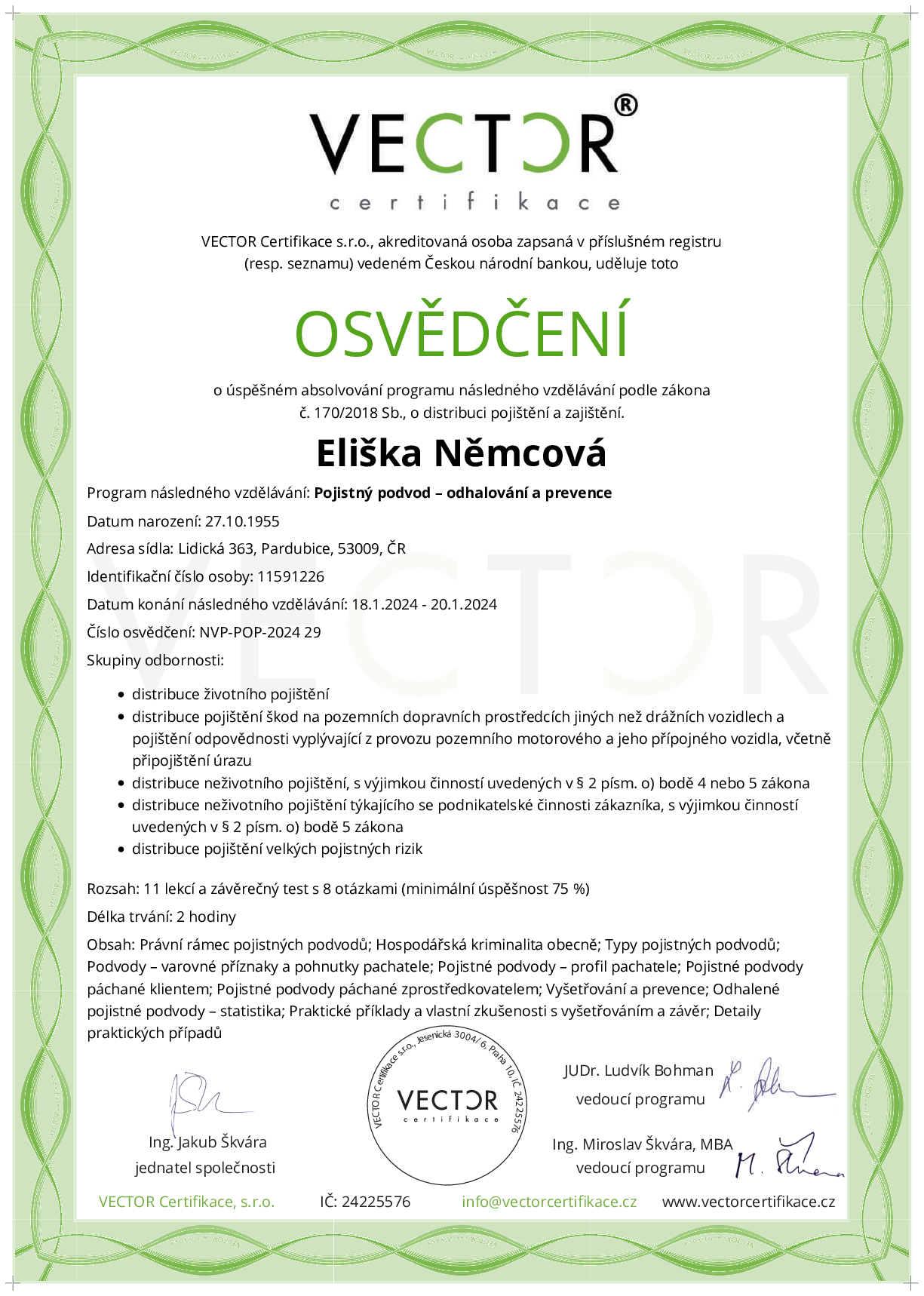 Osvědčení kurzu: Pojistný podvod – odhalování a prevence (NVP-POP-2024)