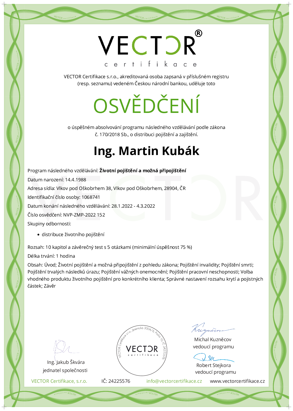 Osvědčení kurzu: Životní pojištění a možná připojištění (NVP-ZMP-2022)