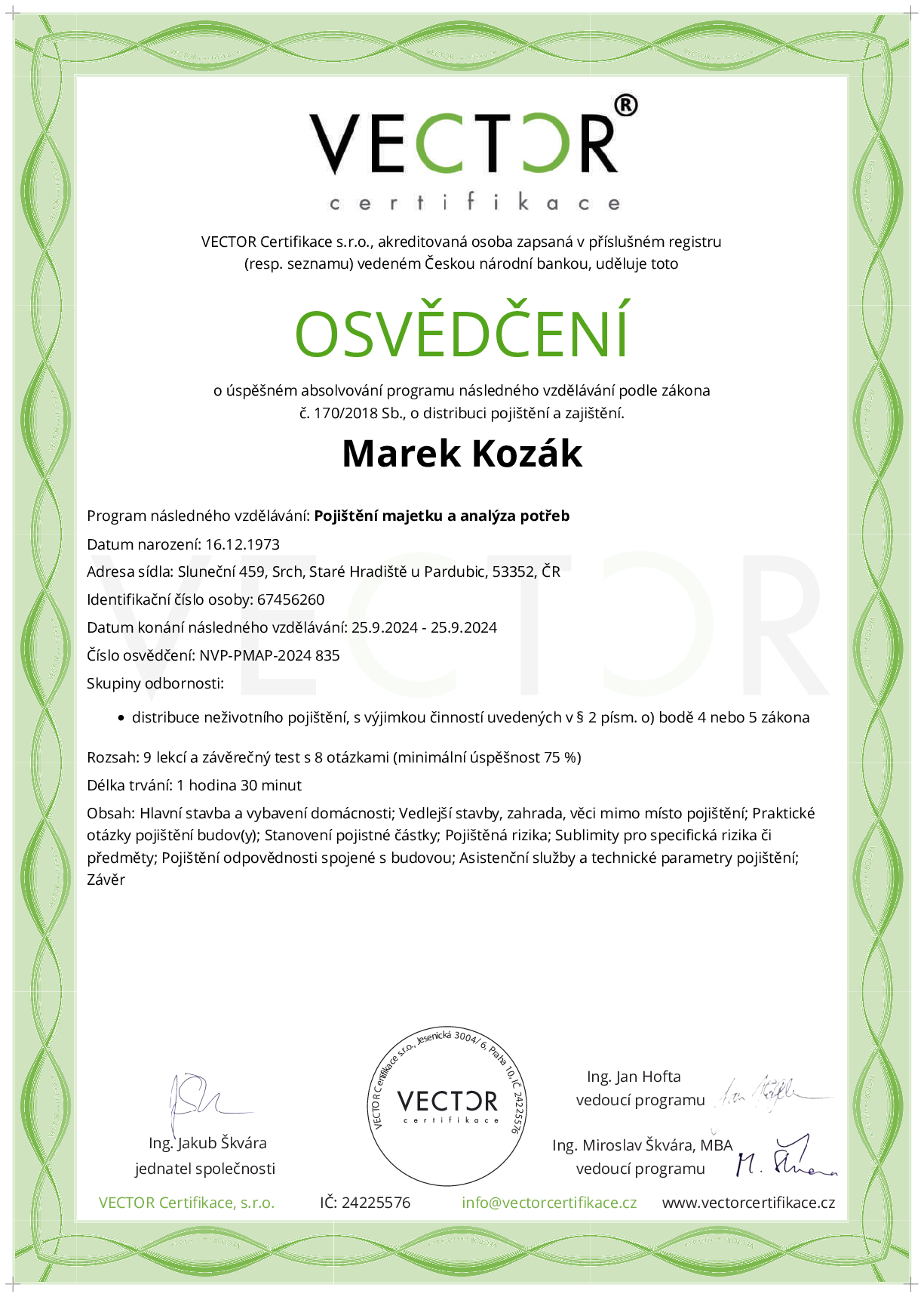Osvědčení kurzu: Pojištění majetku a analýza potřeb (NVP-PMAP-2024)
