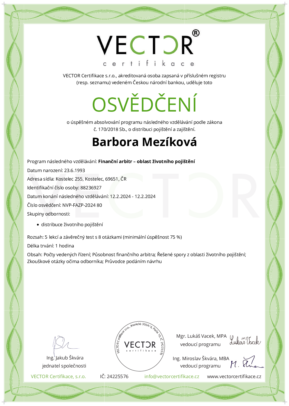 Osvědčení kurzu: Finanční arbitr – oblast životního pojištění (NVP-FAZP-2024)