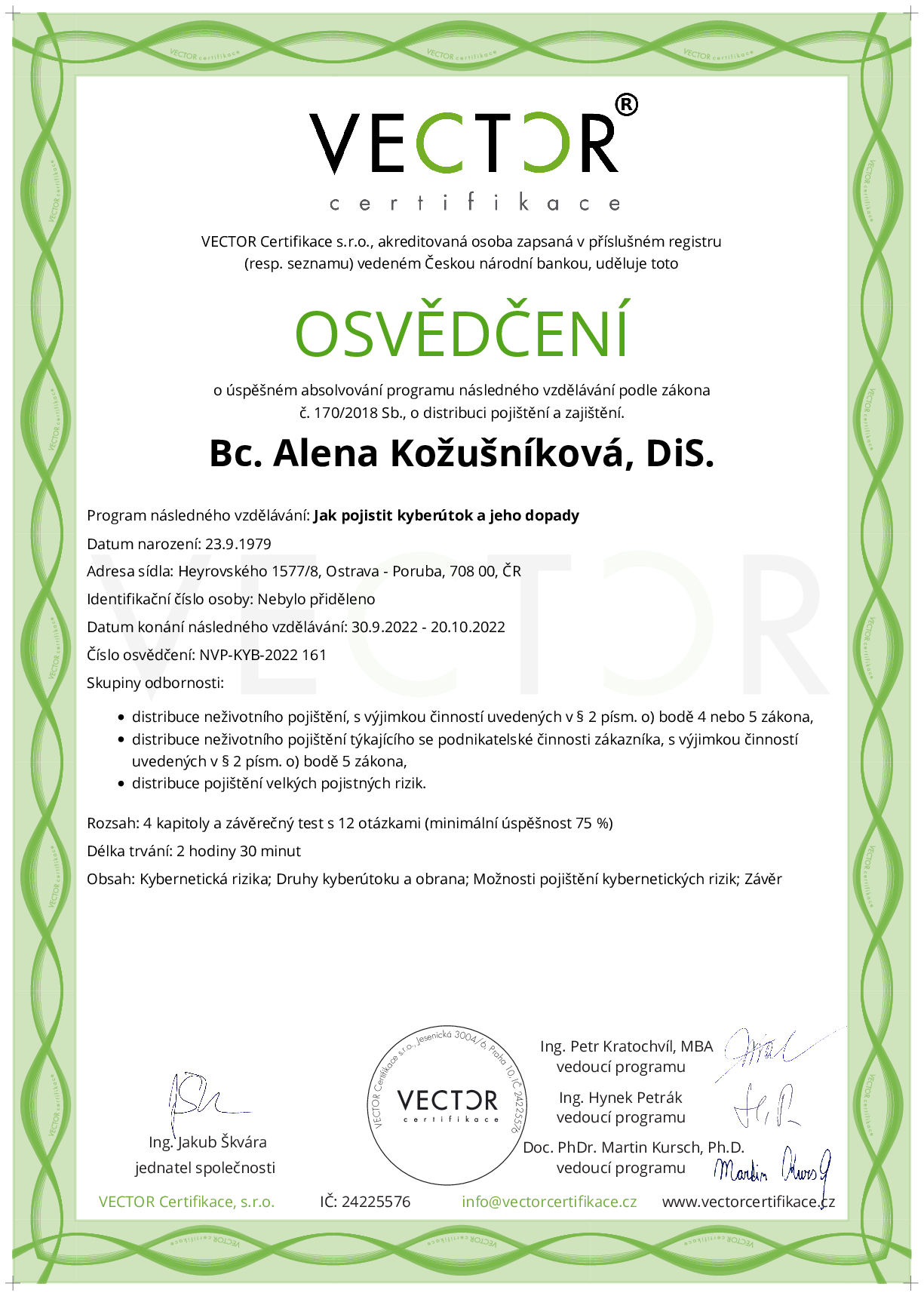Osvědčení kurzu: Jak pojistit kyberútok a jeho dopady (NVP-KYB-2022)