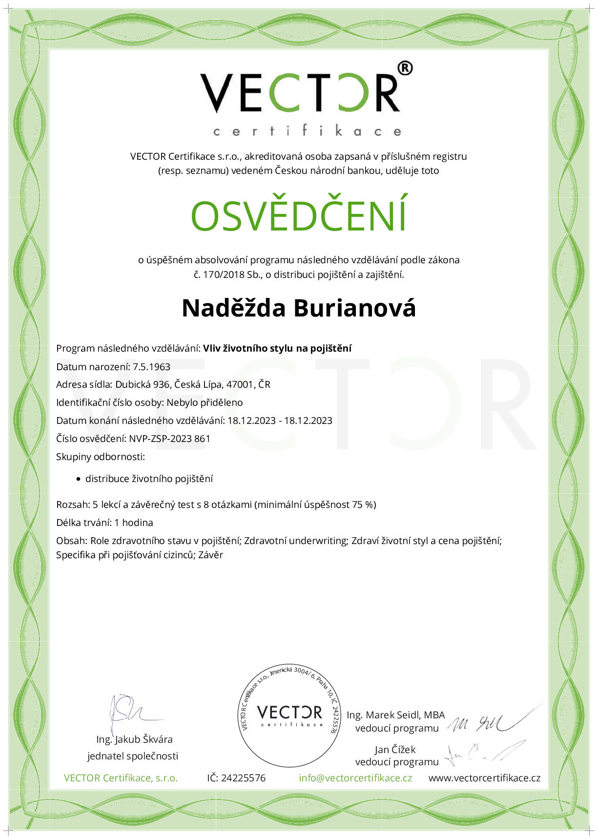 Osvědčení kurzu: Vliv životního stylu na pojištění (NVP-ZSP-2023)