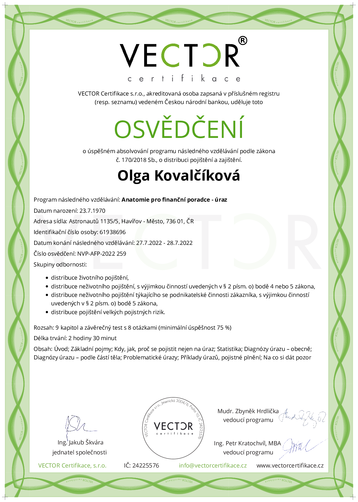 Osvědčení kurzu: Anatomie pro finanční poradce - úraz (NVP-AFP-2022)