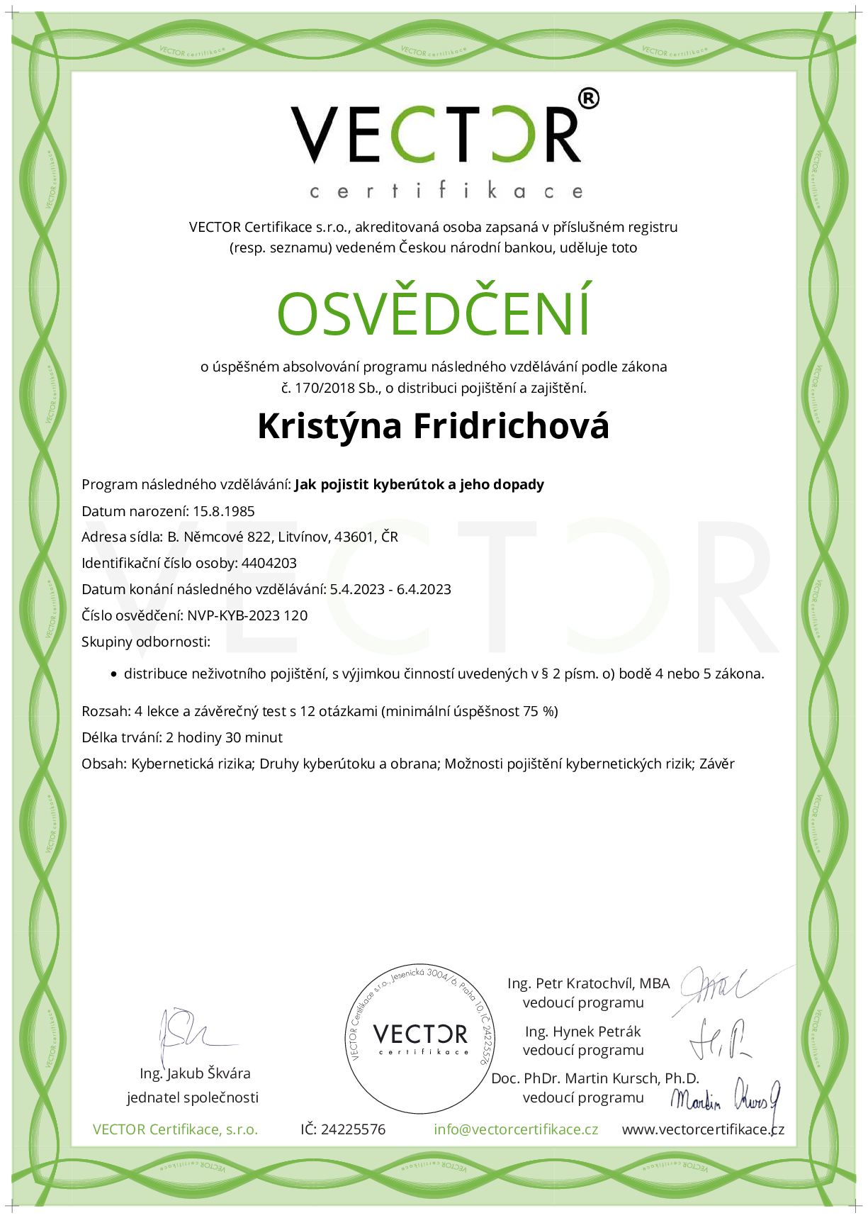 Osvědčení kurzu: Jak pojistit kyberútok a jeho dopady (NVP-KYB-2023)