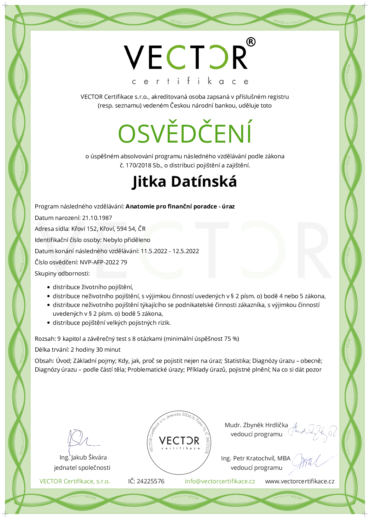 Osvědčení kurzu: Anatomie pro finanční poradce - úraz (NVP-AFP-2022)