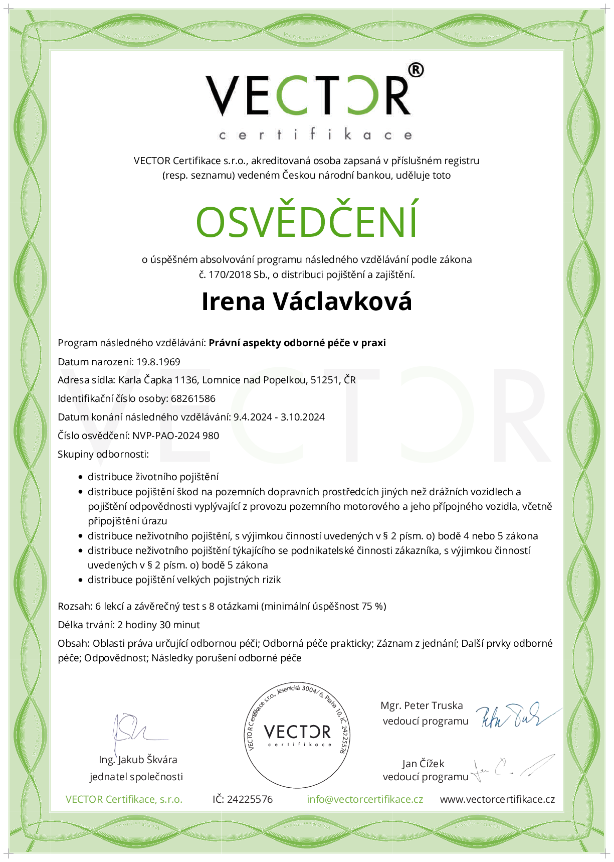 Osvědčení kurzu: Právní aspekty odborné péče v praxi (NVP-PAO-2024)