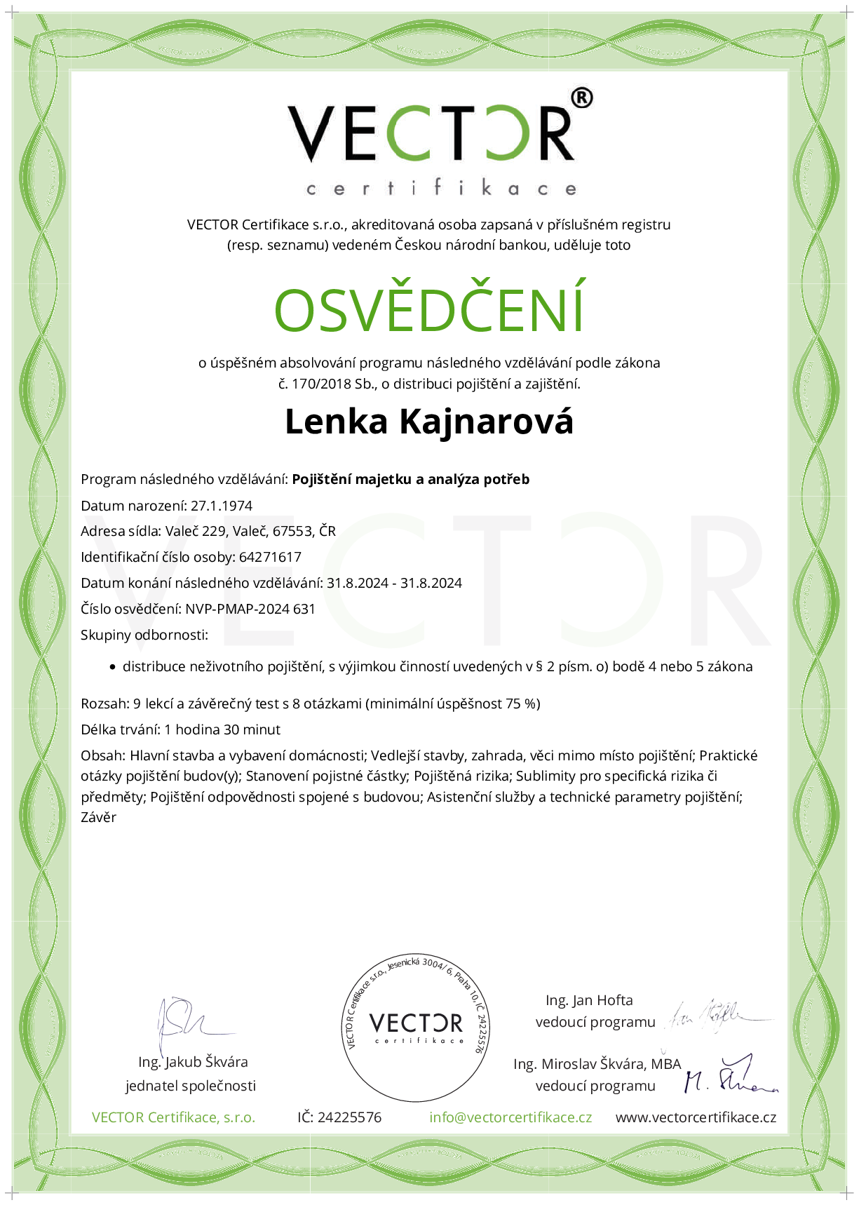 Osvědčení kurzu: Pojištění majetku a analýza potřeb (NVP-PMAP-2024)