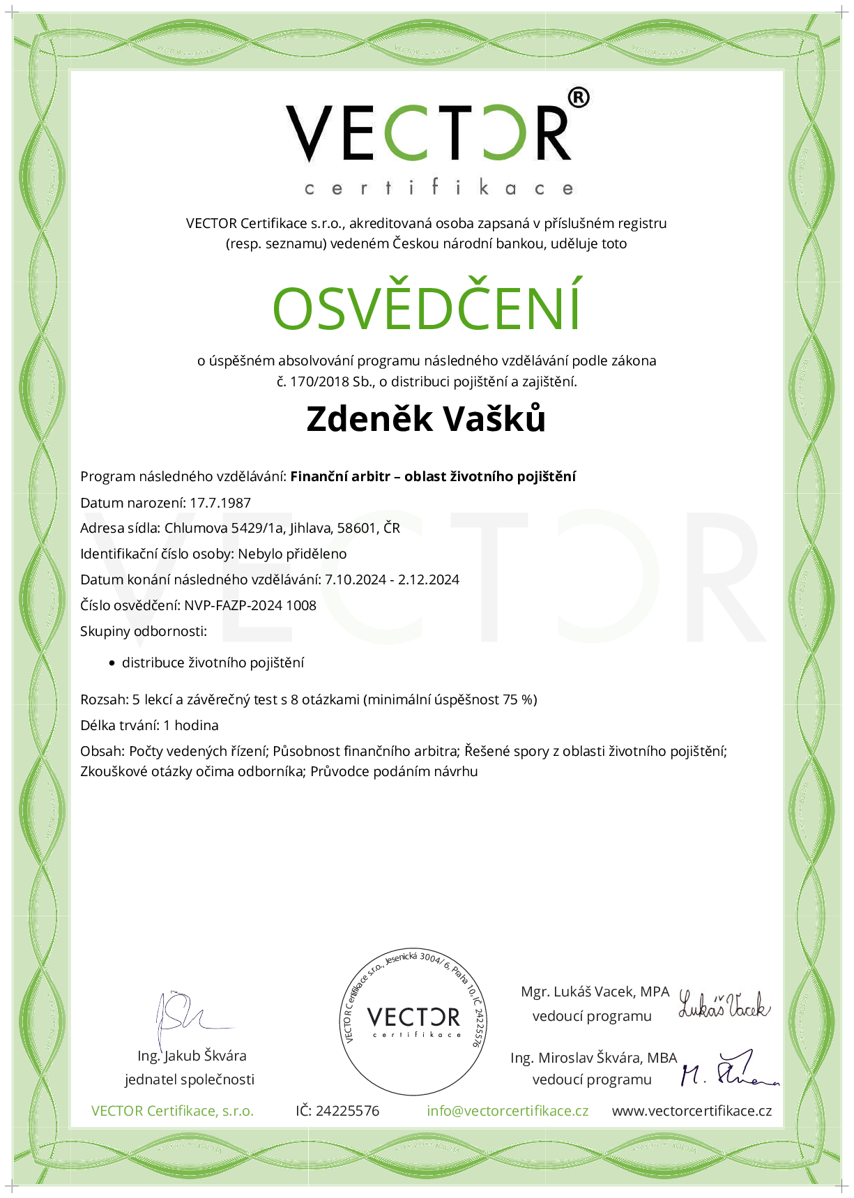 Osvědčení kurzu: Finanční arbitr – oblast životního pojištění (NVP-FAZP-2024)