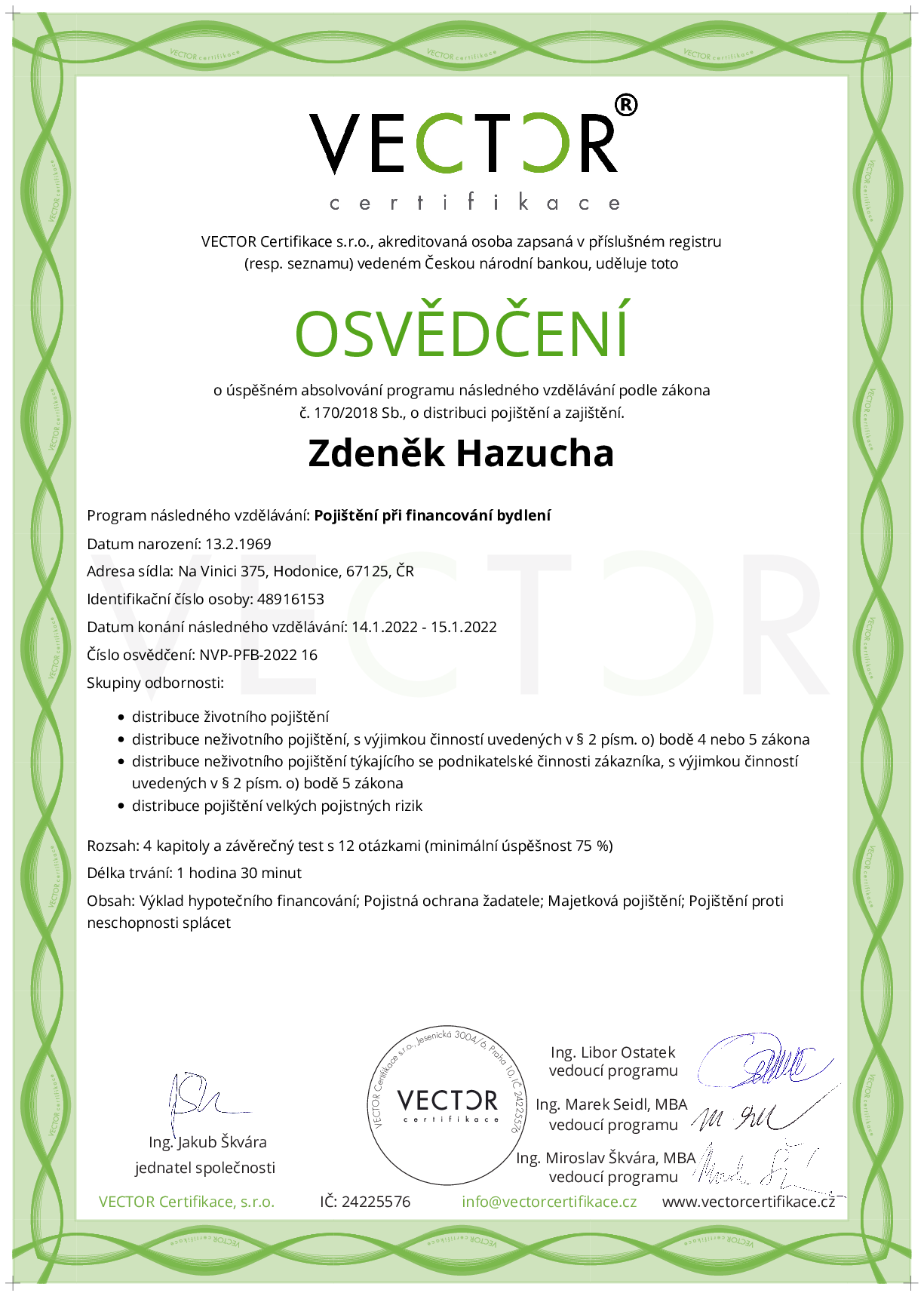 Osvědčení kurzu: Pojištění při financování bydlení (NVP-PFB-2022)