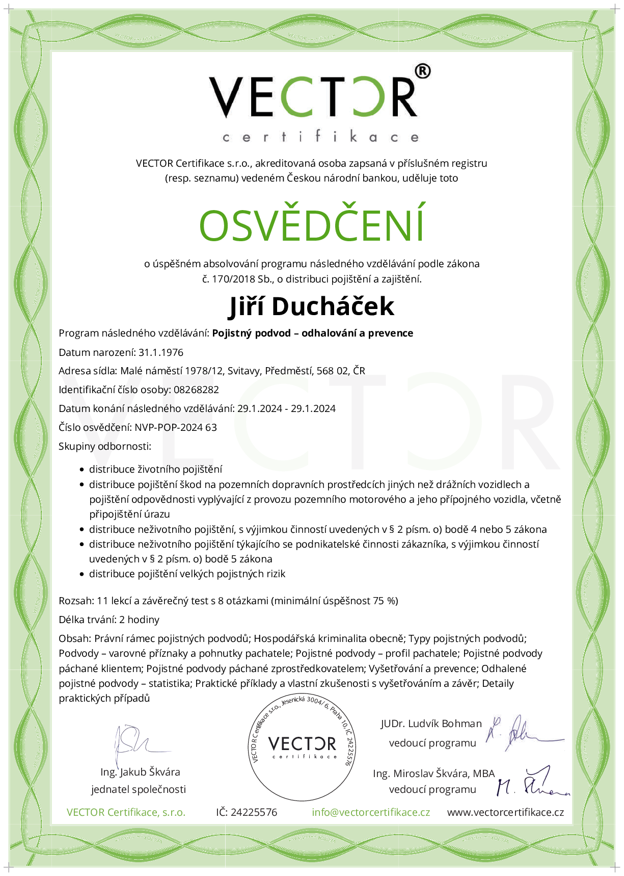 Osvědčení kurzu: Pojistný podvod – odhalování a prevence (NVP-POP-2024)