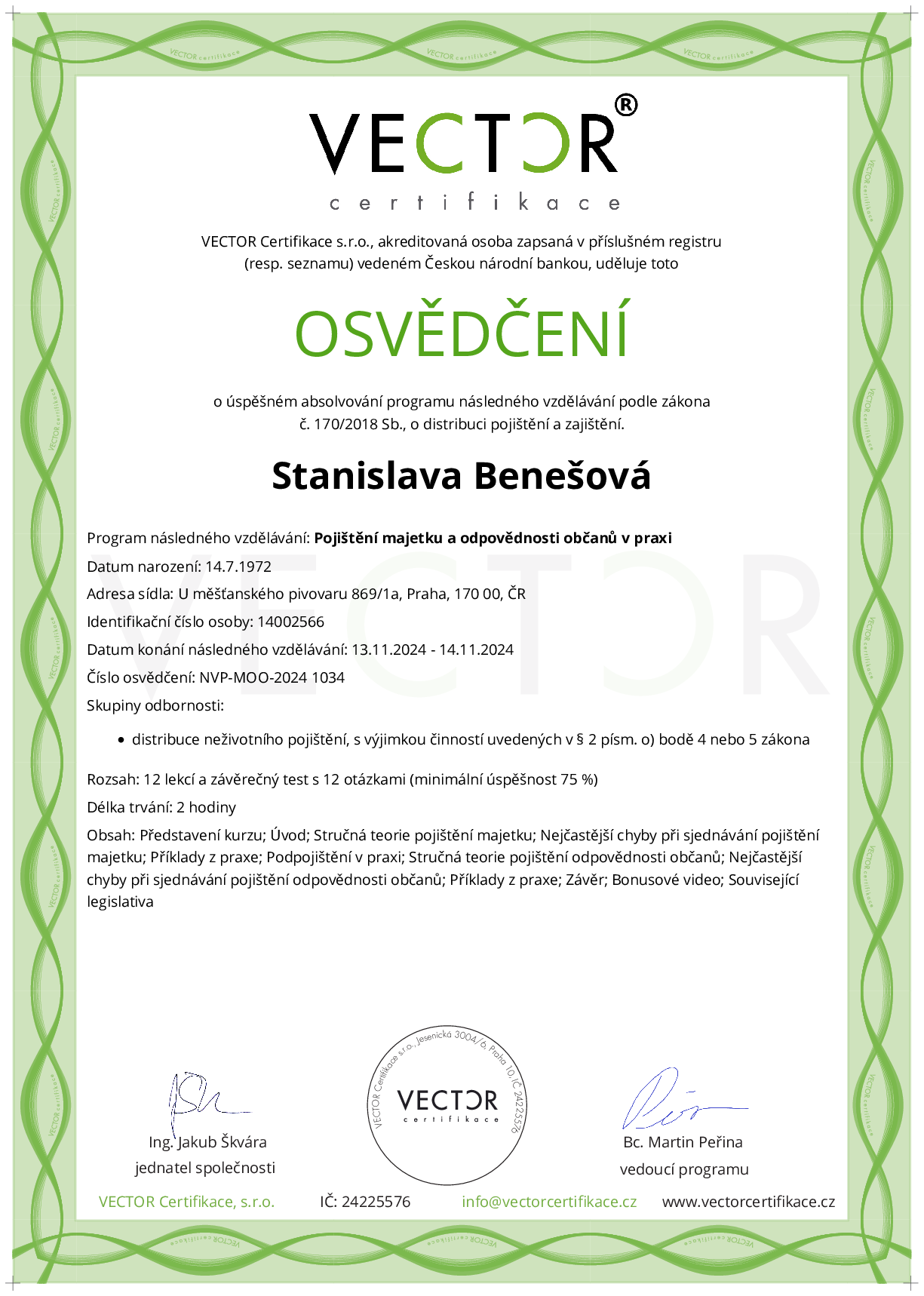 Osvědčení kurzu: Pojištění majetku a odpovědnosti občanů v praxi (NVP-MOO-2024)