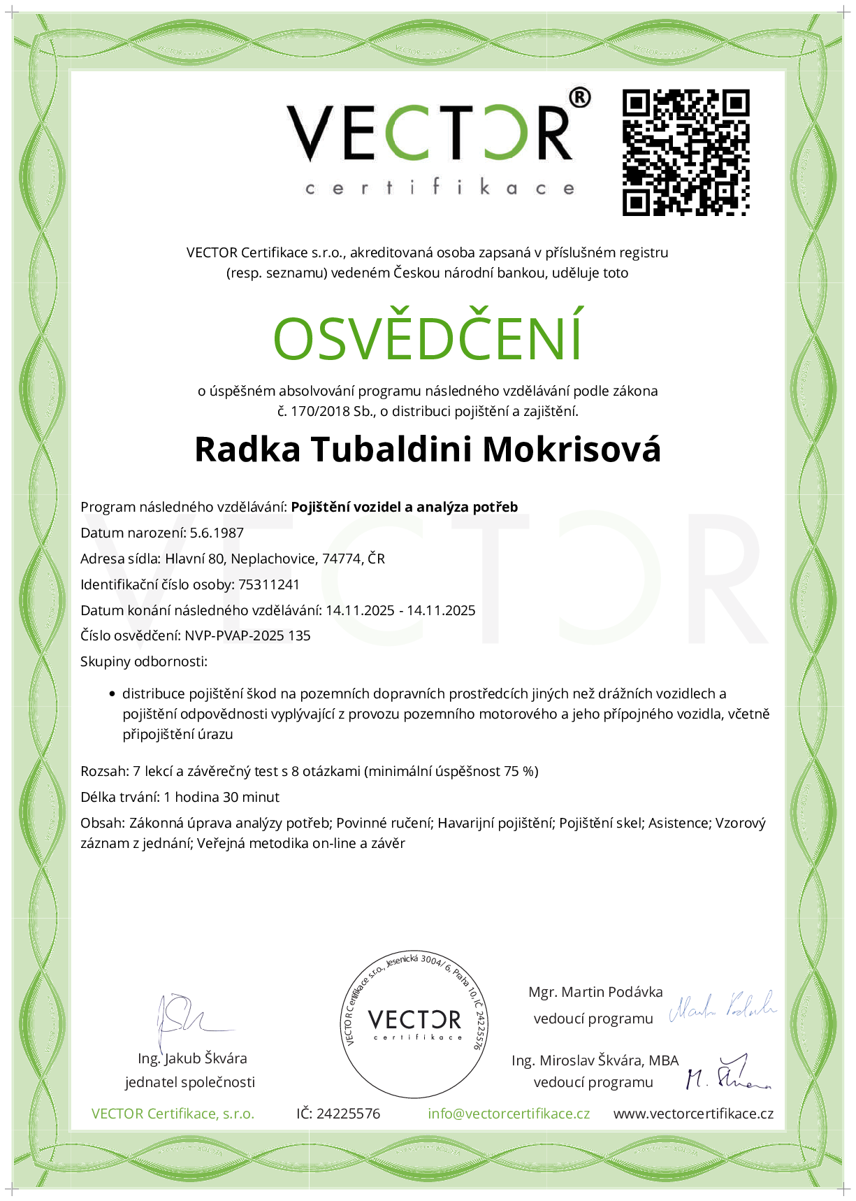 Osvědčení kurzu: Pojištění vozidel a analýza potřeb (NVP-PVAP-2025)