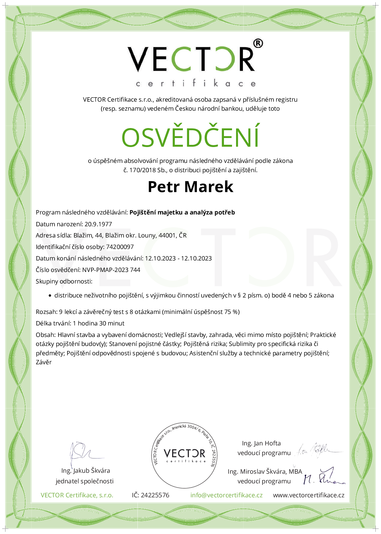 Osvědčení kurzu: Pojištění majetku a analýza potřeb (NVP-PMAP-2023)