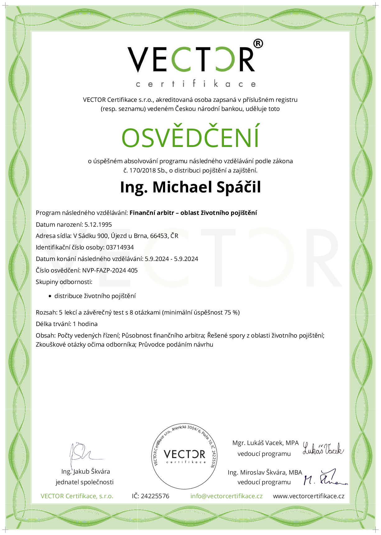 Osvědčení kurzu: Finanční arbitr – oblast životního pojištění (NVP-FAZP-2024)