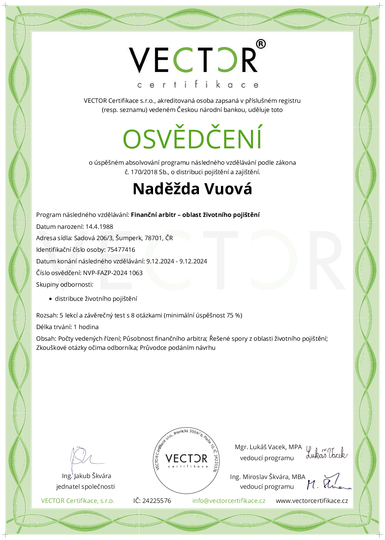 Osvědčení kurzu: Finanční arbitr – oblast životního pojištění (NVP-FAZP-2024)
