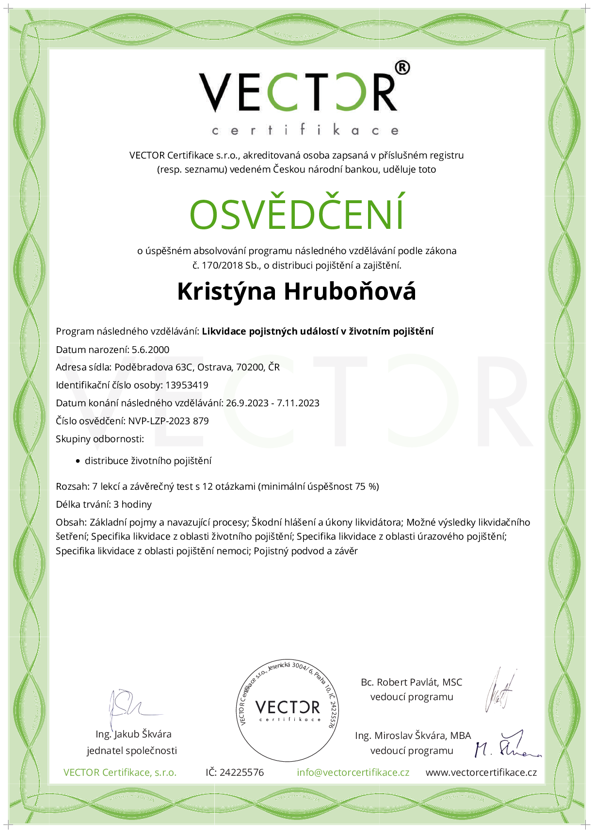 Osvědčení kurzu: Likvidace pojistných událostí v životním pojištění (NVP-LZP-2023)