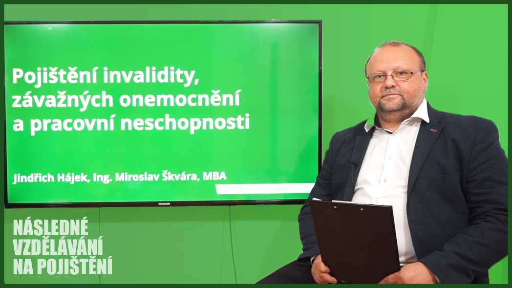 Pojištění invalidity, závažných onemocnění a pracovní neschopnosti