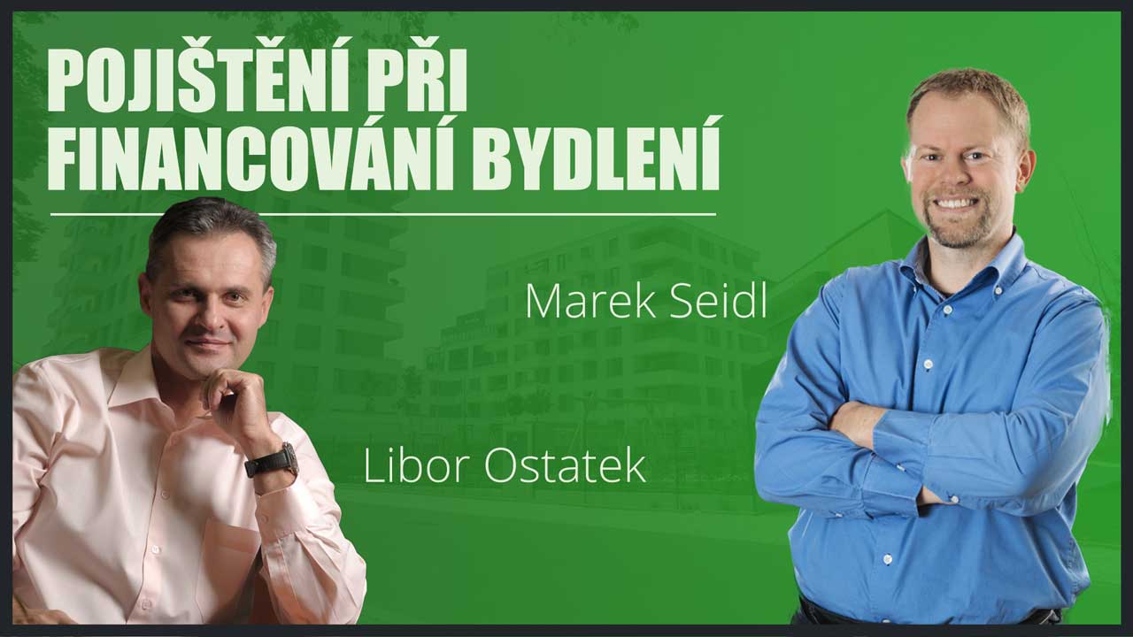 Pojištění při financování bydlení